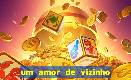 um amor de vizinho karen santos pdf